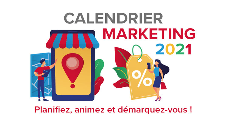 Calendrier marketing 2021 : préparez vos actions !