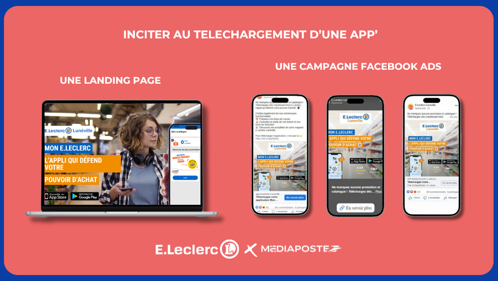 E. Leclerc Lunéville ou comment inciter au téléchargement de l’application « Mon Leclerc » ?