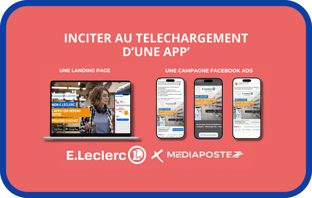 E. Leclerc Lunéville ou comment inciter au téléchargement de l’application « Mon Leclerc » ?