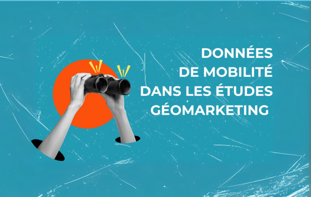 Données de mobilité dans les études géomarketing : ça bouge chez MEDIAPOSTE !