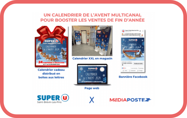 Super U Saint-Brévin-Les-Pins ou comment dynamiser son trafic en magasin pour les fêtes.